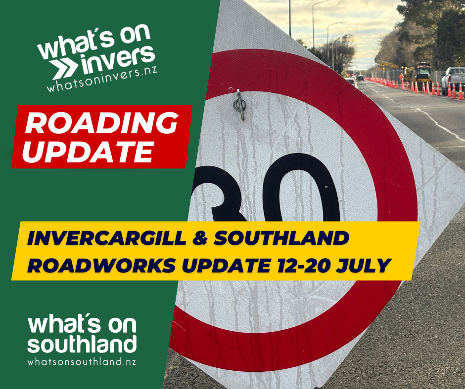 Gore, Invercargill & Southland Roadworks Update 12-20 July