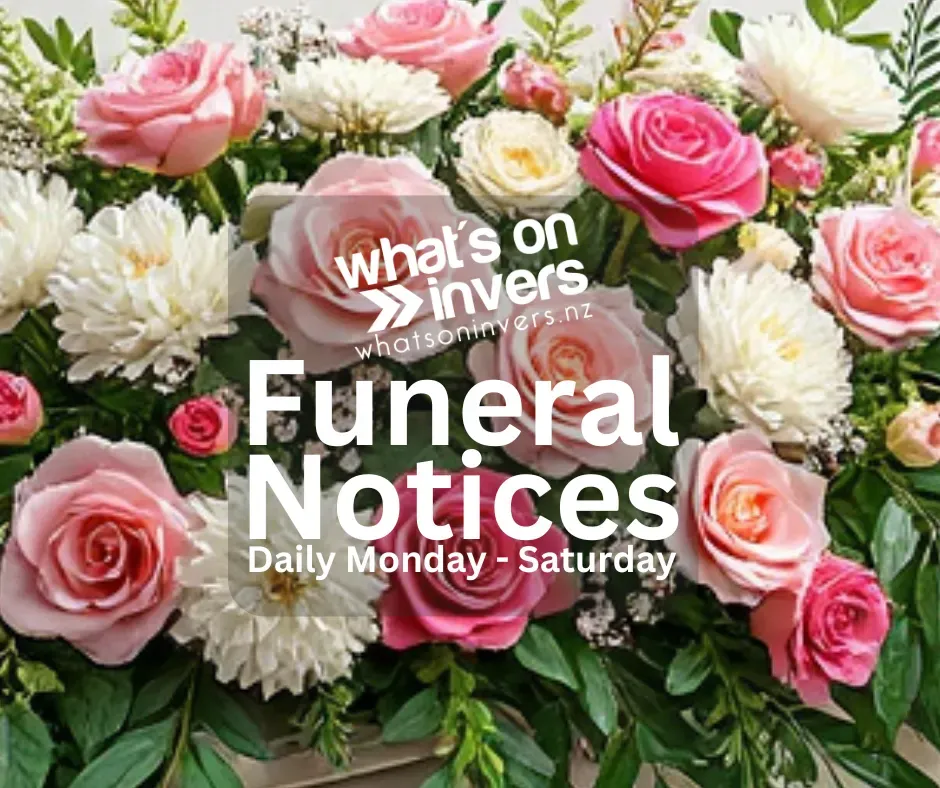 Invercargill Funeral Notices - Thursday 26th February