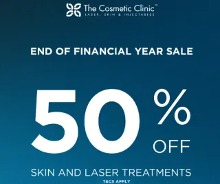 The Cosmetic Clinic End of Financial Year Sale is Here