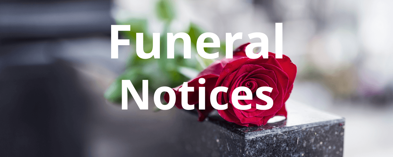 Funeral Notices – Wednesday 4th November