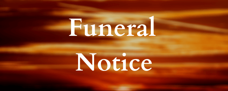 Funeral Notices – Saturday 23rd May